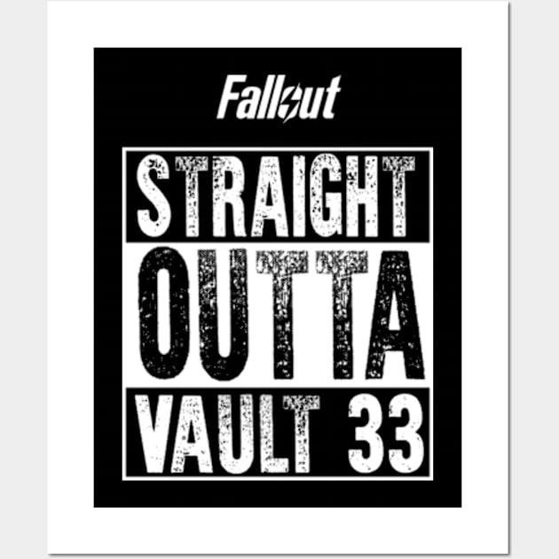 FALLOUT: STRAIGHT OUTTA VAULT 33 Wall Art by FunGangStore